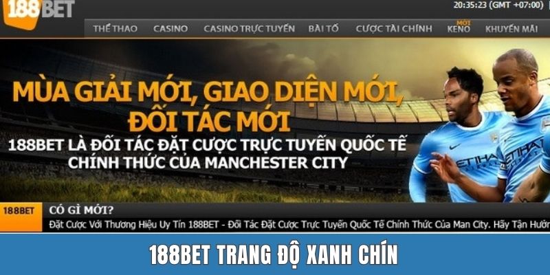188BET trang độ xanh chín