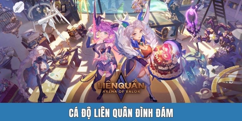 Cá độ liên quân đình đám