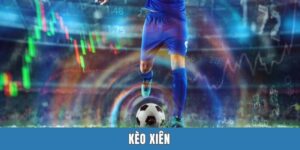 Kèo Xiên - Bí Kíp Chinh Phục Dễ Dàng Cho Bet Thủ 2025