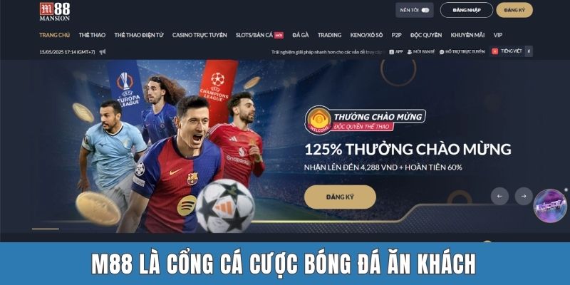 M88 là cổng cá cược bóng đá ăn khách