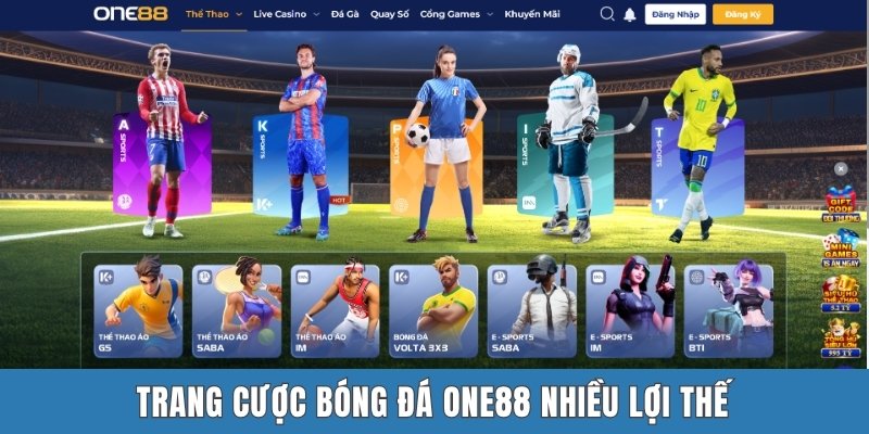 Trang cược bóng đá One88 nhiều lợi thế